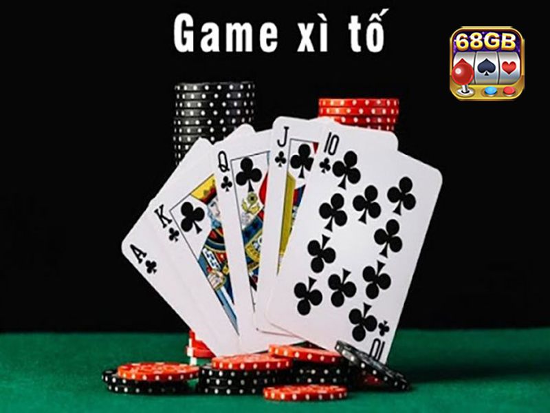 Xì tố là gì? Hướng dẫn cách chơi game đánh bài xì tố cực đơn giản 1 Xì tố hiểu đúng là gì?