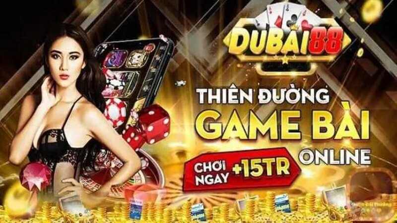 Dubai88 - Sân chơi đổi thưởng phong phú mà người chơi nên thử 1 Giới thiệu dubai88