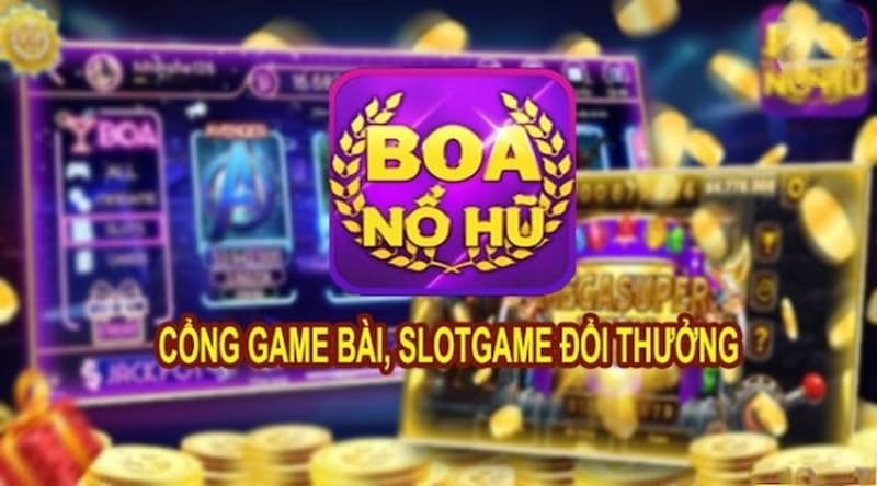 Boa club - Thông tin về cổng game uy tín nhất thị trường 1 Cổng game nổ hũ Boa club